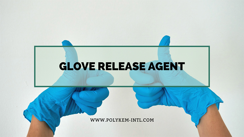 Solução do agente de liberação de luvas Polykem - Facilitando a produção de luvas eficiente e estável