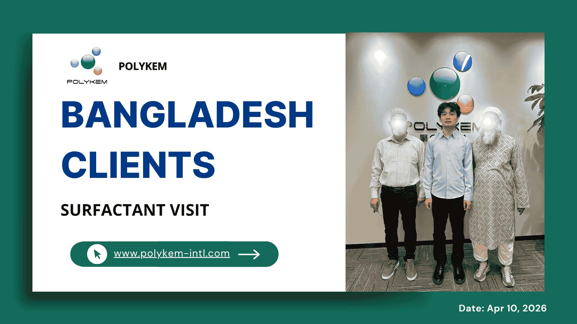 Clientes de Bangladesh visitam a POLYKEM para surfactantes NP e AEO, intenção de compra confirmada