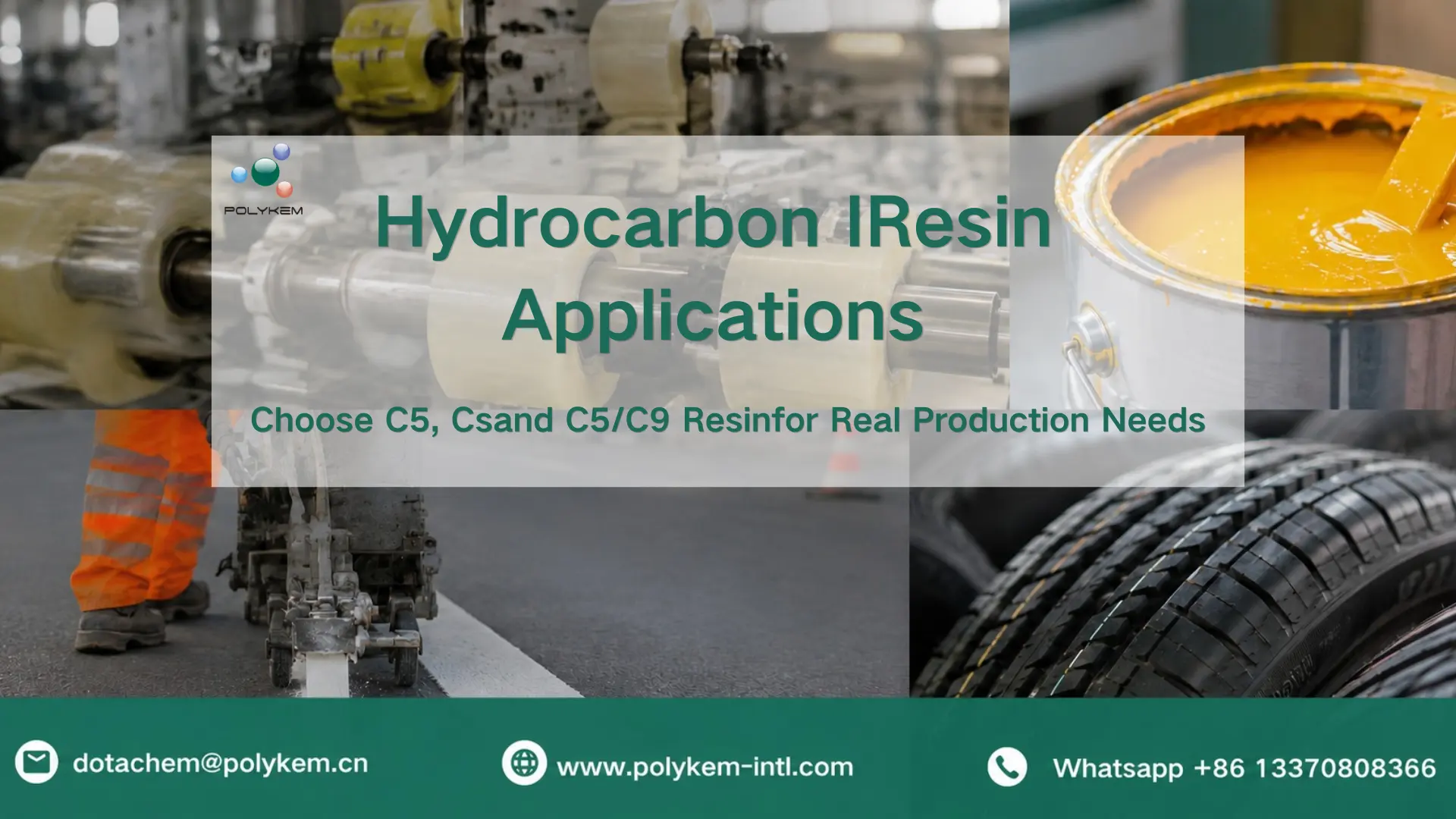 Aplicações de resina de hidrocarboneto: como escolher a resina C5, C9 e C5/C9 para necessidades reais de produção